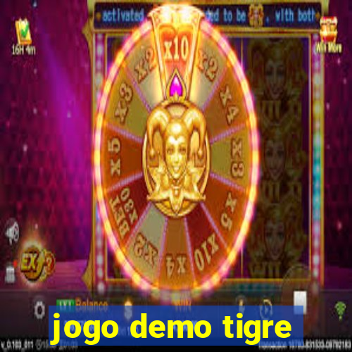 jogo demo tigre